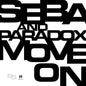 Seba & Paradox : Move On (12")