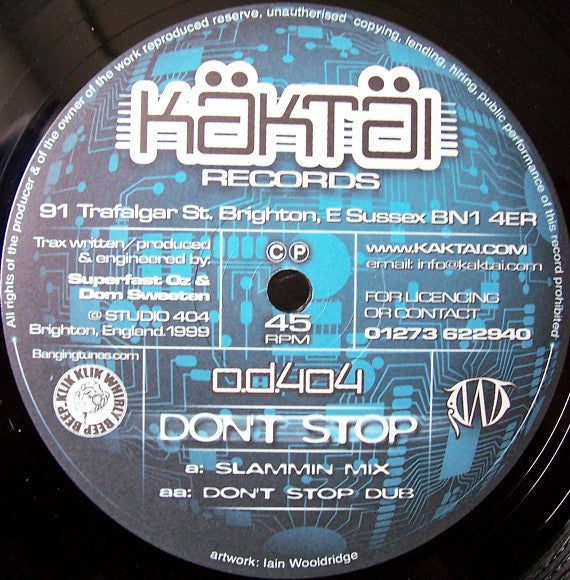 O.D.404* : Don't Stop (12")