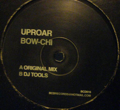 Uproar : Bow-Chi (12")
