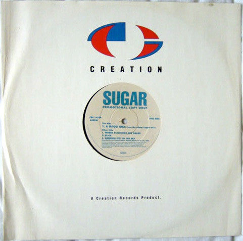 Sugar (5) : A Good Idea (12", Single, Promo)