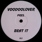 Voodoolover : Beat It / Anything (12")
