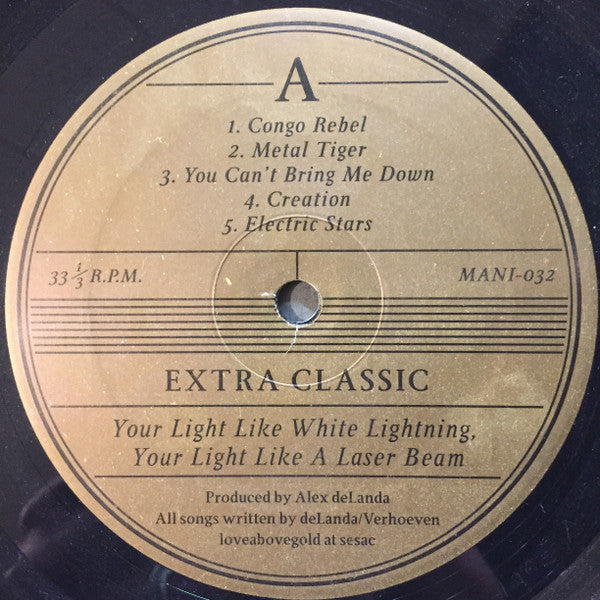 Extra Classic : Your Light Like White Lightning, Your Light Like A Laser Beam (LP, Album)