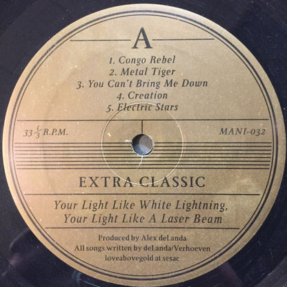 Extra Classic : Your Light Like White Lightning, Your Light Like A Laser Beam (LP, Album)