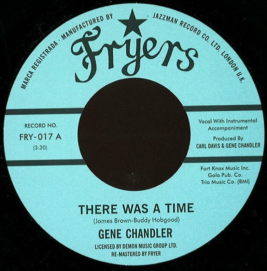 Gene Chandler : There Was A Time / Those Were The Good Old Days (7", RE)