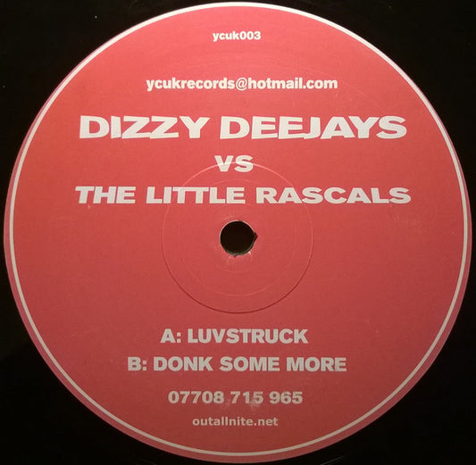 Dizzy Deejays Vs The Little Rascals : Luvstruck / Donk Some More (12")