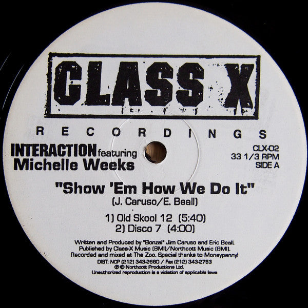 Interaction Featuring Michelle Weeks : Show Em How We Do It (12")