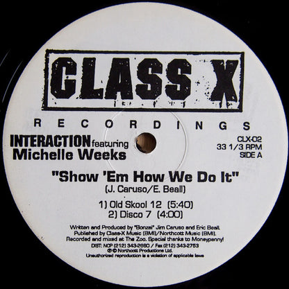 Interaction Featuring Michelle Weeks : Show Em How We Do It (12")