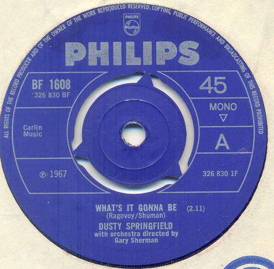 Dusty Springfield : What's It Gonna Be (7", Single, Mono)