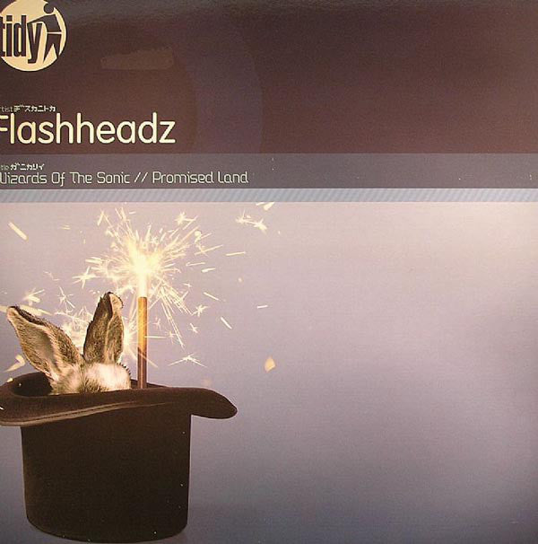 Flashheadz : Wizards Of The Sonic / Promised Land (12")