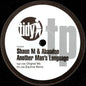 Shaun M & Abandon : Another Man's Language (12", TP)