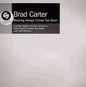 Bradley Carter : Morning Always Comes Too Soon (2x12", Promo)
