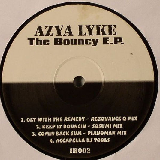 Azya Lyke : The Bouncy E.P. (12", EP)
