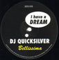 DJ Quicksilver : I Have A Dream / Bellissima (12")