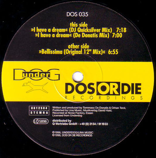 DJ Quicksilver : I Have A Dream / Bellissima (12")