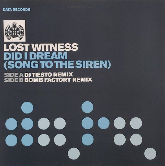 Lost Witness : Did I Dream (Song To The Siren)  (12")