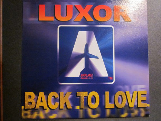 Luxor (2) : Back To Love (12")