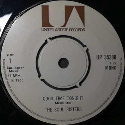 The Soul Sisters* : Good Time Tonight / Some Soul Food (7", RE)