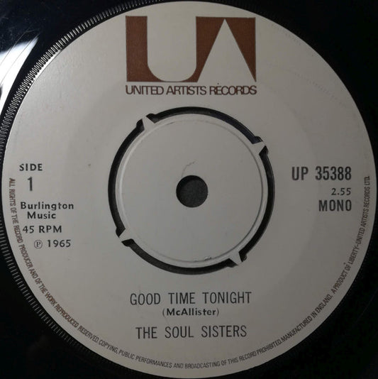 The Soul Sisters* : Good Time Tonight / Some Soul Food (7", RE)