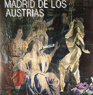 Madrid De Los Austrias : Un Mensaje (12")