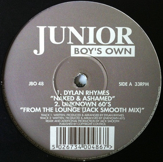 Dylan Rhymes / Unknown 60's : Naked & Ashamed / From The Lounge (12")