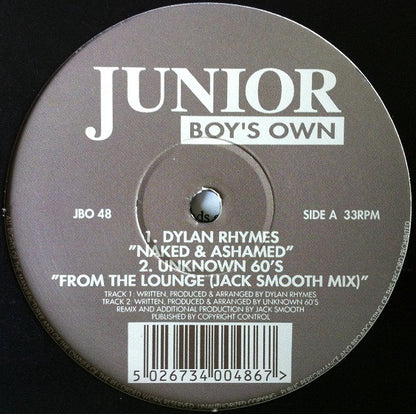 Dylan Rhymes / Unknown 60's : Naked & Ashamed / From The Lounge (12")