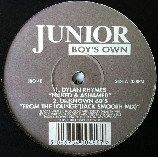 Dylan Rhymes / Unknown 60's : Naked & Ashamed / From The Lounge (12")