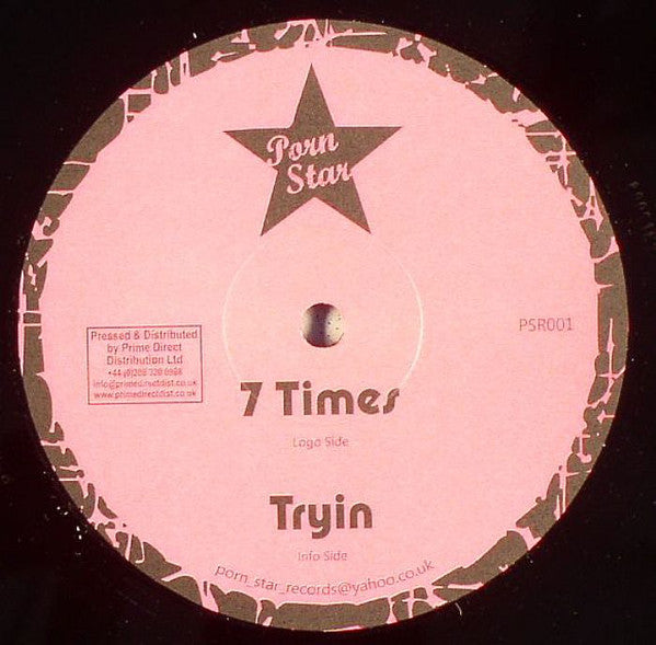 Porn Star : 7 Times / Tryin (12")