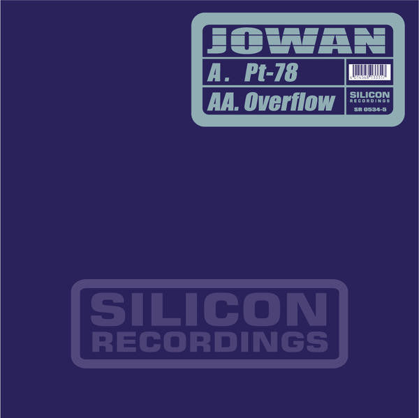 Jowan : Pt-78 / Overflow (12")