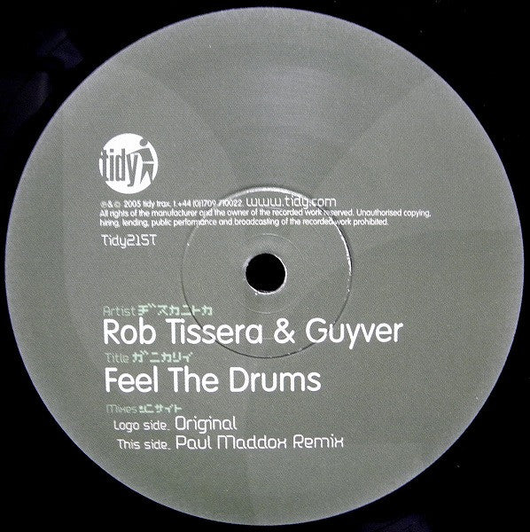 Rob Tissera & Guyver : Feel The Drums (12")