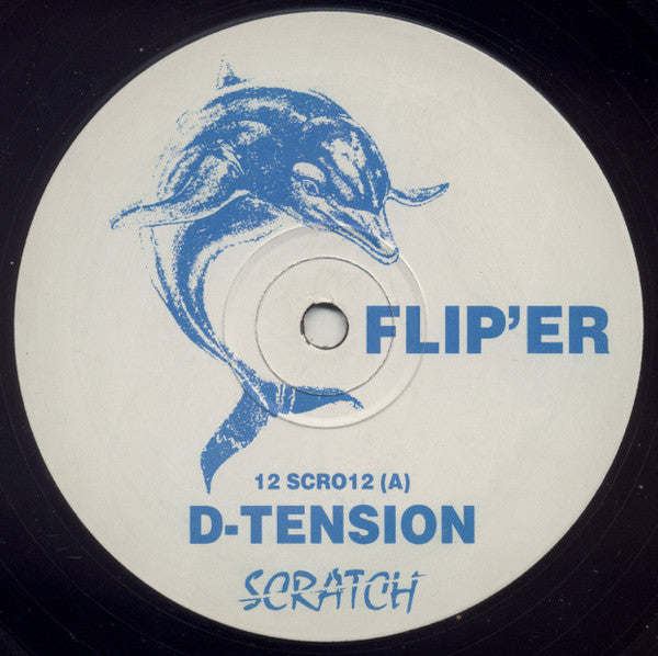 D-Tension (3) : Flip'er (12")
