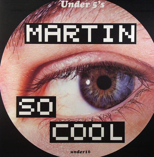 Martin (6) : So Cool / Shut The Fuck Up (12")