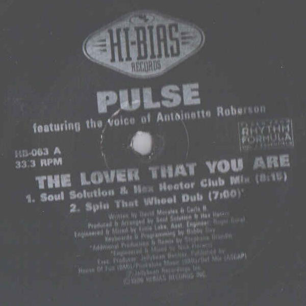 Pulse (3) Featuring The Voice Of Antoinette Roberson : The Lover That You Are (12")