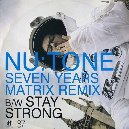 Nu:Tone : Seven Years (Matrix Remix) (12")