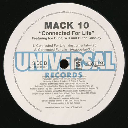 Mack 10 Featuring Ice Cube, WC And Butch Cassidy : Connected For Life (12", Promo)
