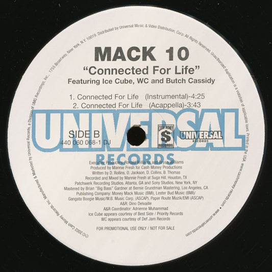 Mack 10 Featuring Ice Cube, WC And Butch Cassidy : Connected For Life (12", Promo)