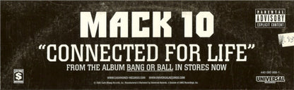 Mack 10 Featuring Ice Cube, WC And Butch Cassidy : Connected For Life (12", Promo)