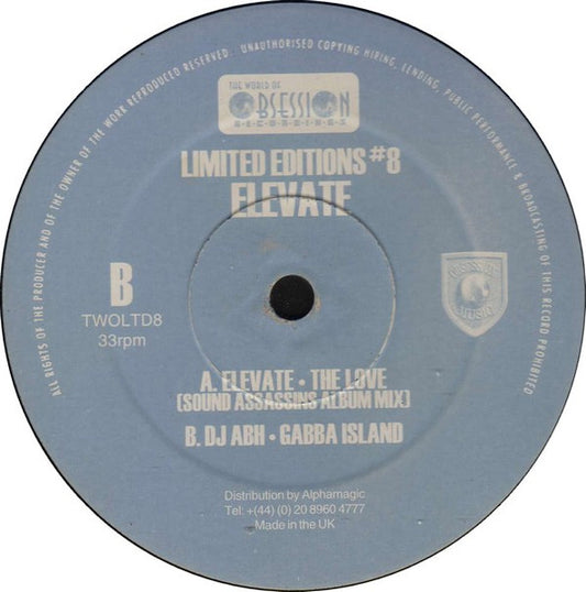 Elevate (2) / ABH : The Love (Sound Assassins Album Mix) / Gabba Island (12")
