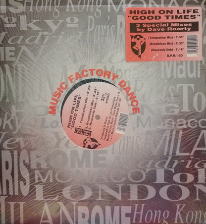 High On Life : Good Times (12")