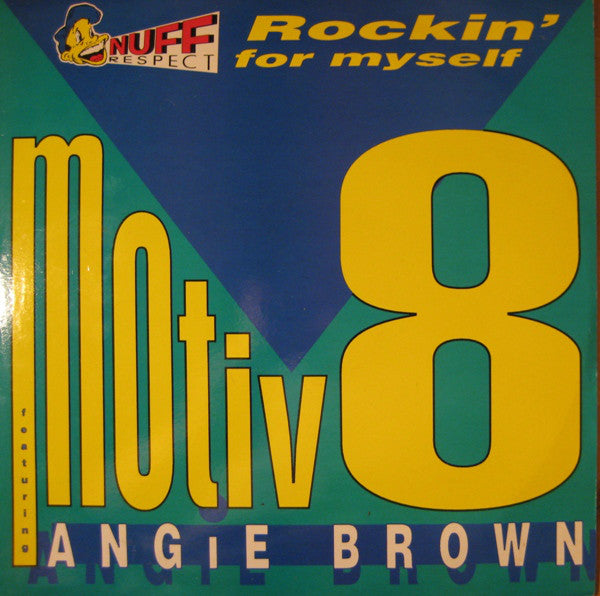 Motiv 8 Featuring Angie Brown : Rockin' For Myself (12")