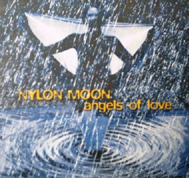 Nylon Moon : Angels Of Love (12")