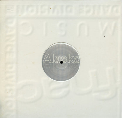 Alaska : Lost In Alaska (12")