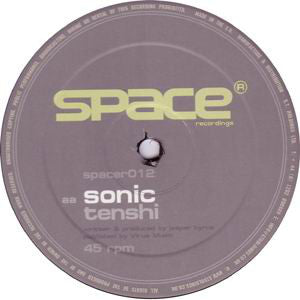 Ed Rush & Sonic / Sonic : Kinetic / Tenshi (12")