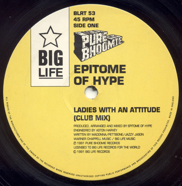Epitome Of Hype : Ladies With An Attitude! (12")