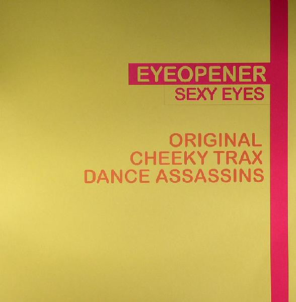 Eyeopener : Sexy Eyes (12", Promo)