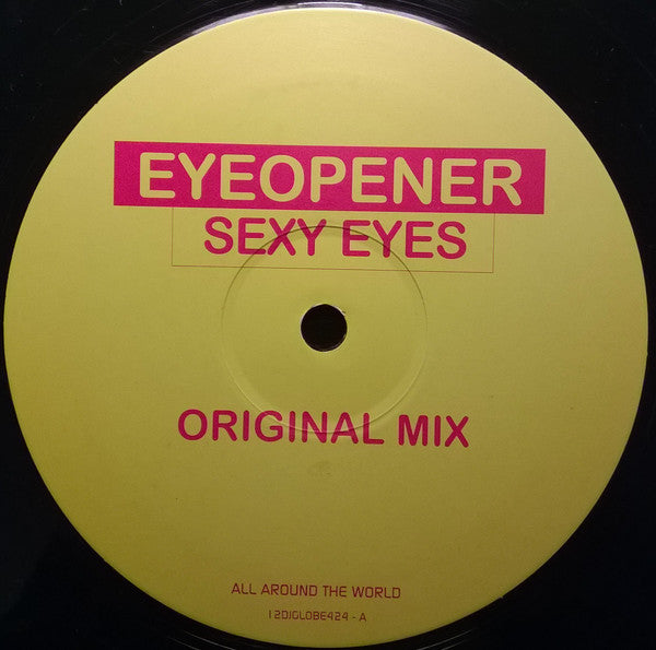 Eyeopener : Sexy Eyes (12", Promo)