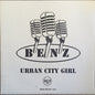 Benz : Urban City Girl (12", Promo)
