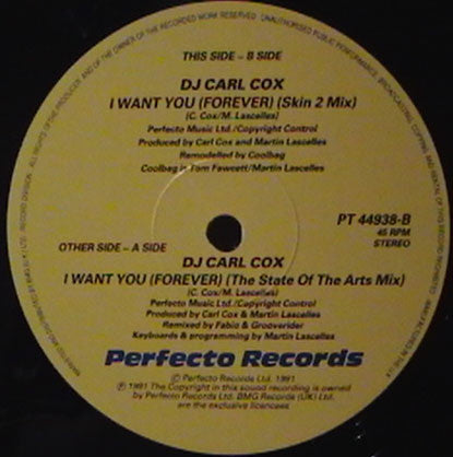 DJ Carl Cox* : I Want You (Forever) (Fabio And Grooverider Re-Mix) (12")