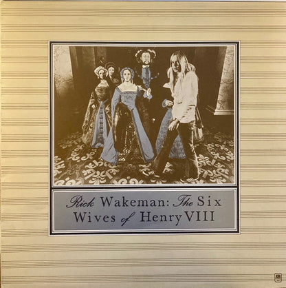 Rick Wakeman : The Six Wives Of Henry VIII (LP, Album, Gat)