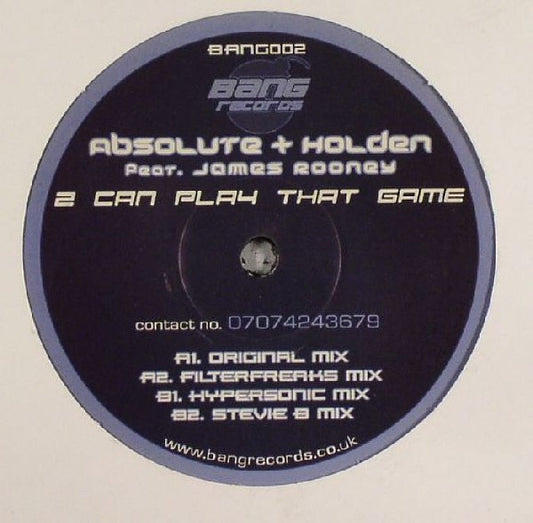 Absolute + Holden* Feat. James Rooney : 2 Can Play That Game (12")
