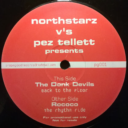 Northstarz V's Pez Tellett Presents Rococo (3) / The Donk Devils : The Rhythm Ride / Back To The Floor (12", Promo)